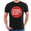 The Laughing Cow I Choose To Laugh At Life Men's T-Shirt product image 1